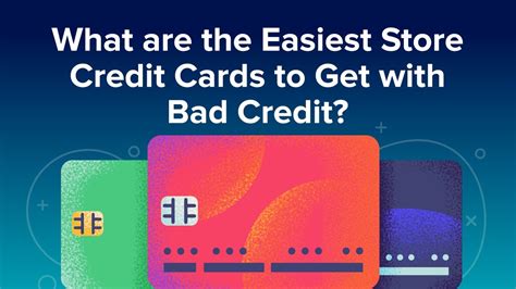 easiest store cards to get.